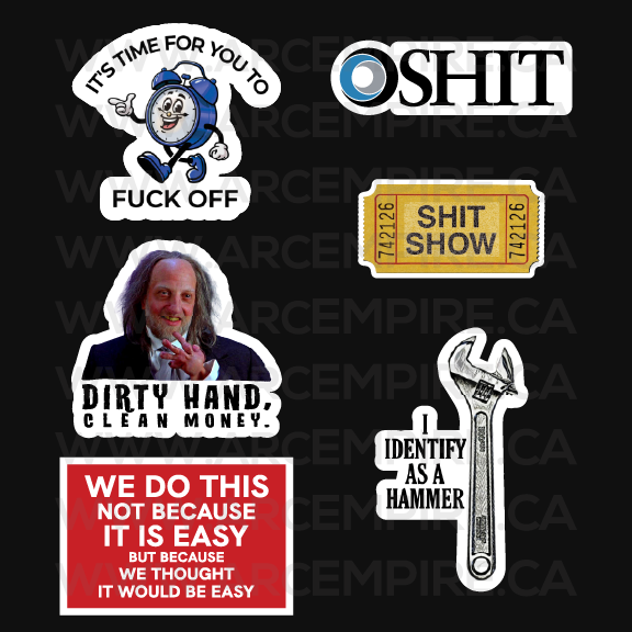 “Every Shift’s a Shitshow” Sticker Bundle