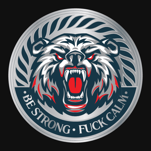 "Be Strong - Fuck Calm" Bear Sticker