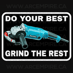 "Do Your Best - Grind the Rest" Sticker