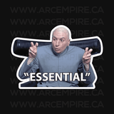 "Essential" Dr. Evil Quotation Sticker