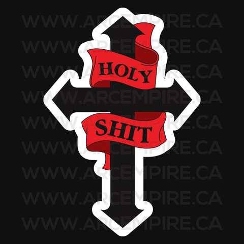 “Holy Shit” Cross Sticker