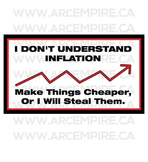 “I Don't Understand Inflation.” Sticker