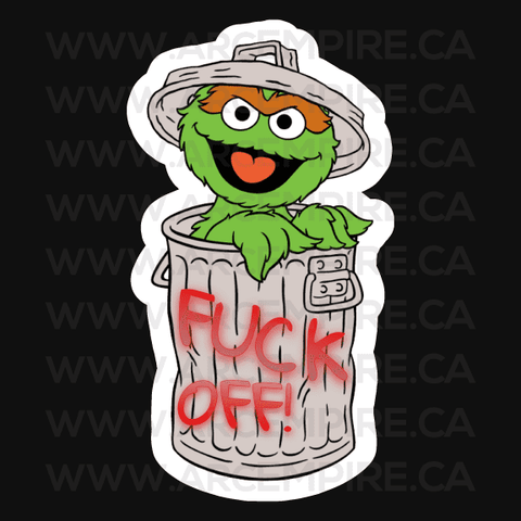 "Oscar the Grouch - Fuck Off" Sticker