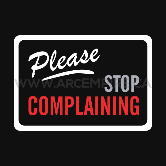 “PLEASE STOP COMPLAINING” Sticker