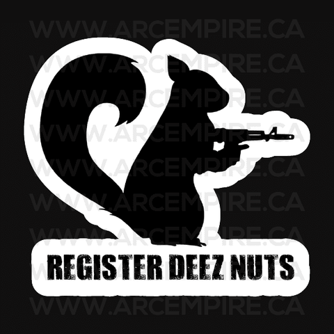 "Register Deez Nuts" Sticker
