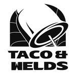 Taco & Welds