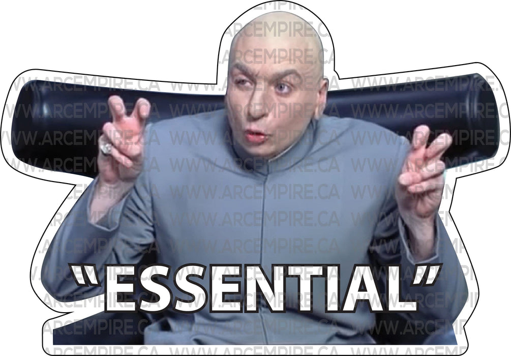 "Essential" Dr. Evil Quotation Sticker